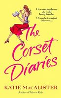 The Corset Diaries