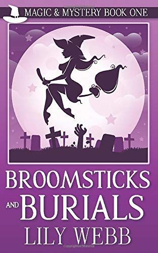 Broomsticks and Burials