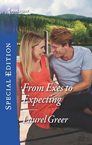 From Exes to Expecting