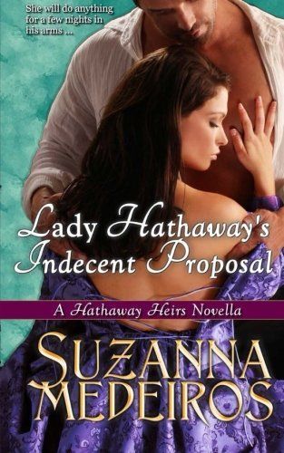 Lady Hathaway's Indecent Proposal