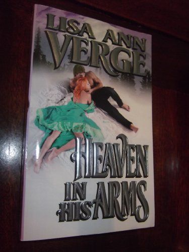 Heaven in His Arms