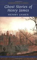 Ghost Stories of Henry James