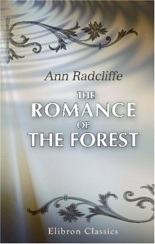 The Romance of the Forest