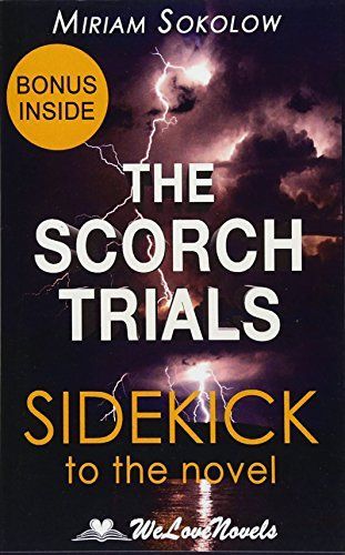 The Scorch Trials (the Maze Runner, Book 2)