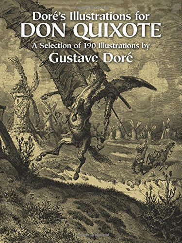 Dor's Illustrations for "Don Quixote"