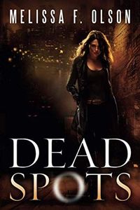 Dead Spots