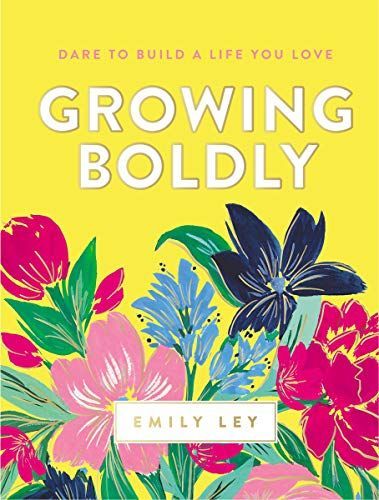 Growing Boldly