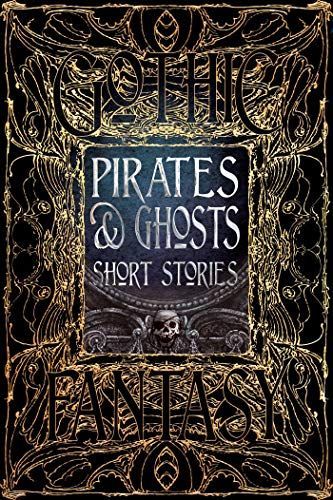 Pirates & Ghosts Short Stories