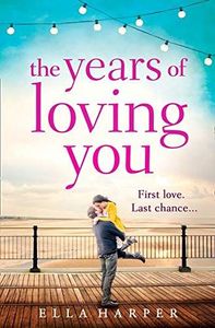 The Years of Loving You