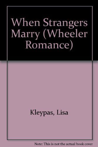 When Strangers Marry