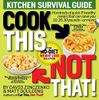 Cook This, Not That!