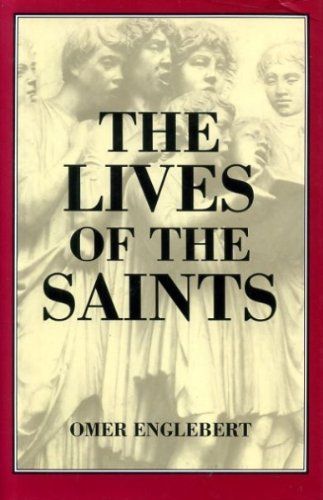 The Lives of the Saints