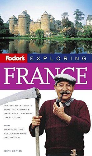 Fodor's Exploring France