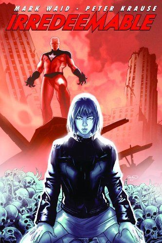 Irredeemable