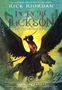The Titan's Curse (Percy Jackson and the Olympians, Book 3)