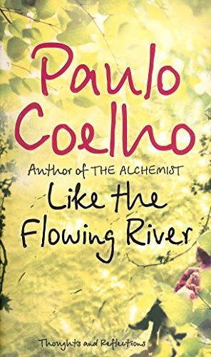 Like the Flowing River