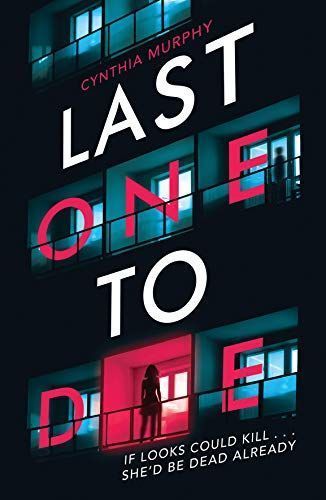Last One to Die