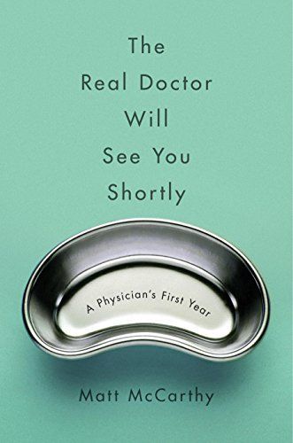 The Real Doctor Will See You Shortly