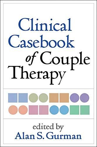 Clinical Casebook of Couple Therapy