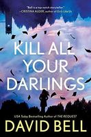 Kill All Your Darlings