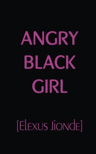 Angry Black Girl