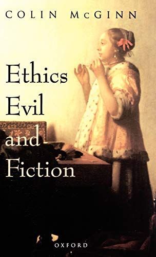 Ethics, Evil, and Fiction