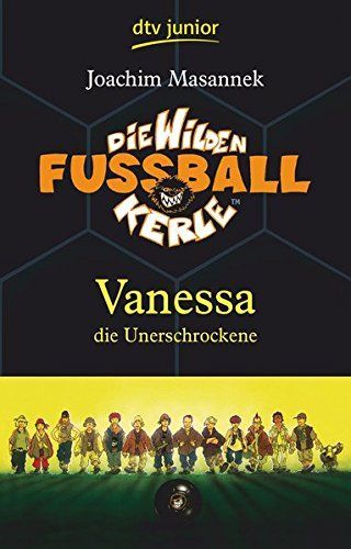 Vanessa die Unerschrockene