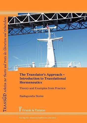 The Translator's Approach