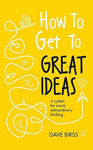 How to Get to Great Ideas