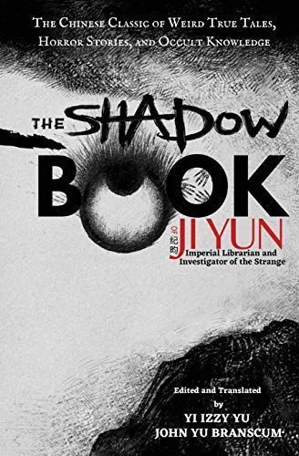 The Shadow Book of Ji Yun