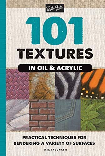 101 Textures in Oil and Acrylic