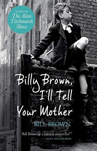 Billy Brown, I'll Tell Your Mother