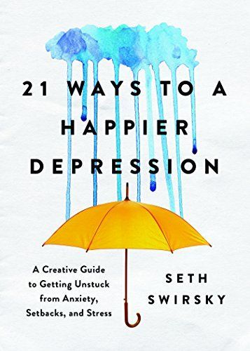 21 Ways to a Happier Depression