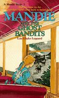 Mandie and the Ghost Bandits