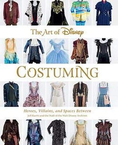 The Art of Disney Costuming