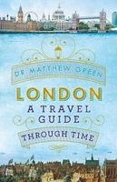 London: A Travel Guide Through Time