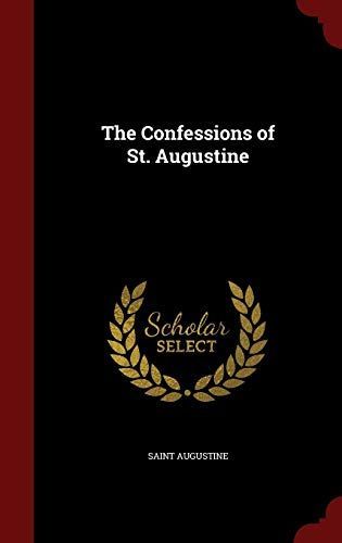 The Confessions of St. Augustine