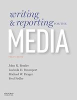 Writing and Reporting for the Media