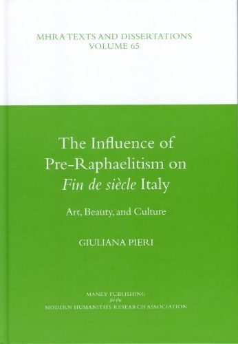 The Influence of Pre-Raphaelitism on Fin de Siècle Italy