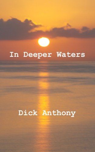 In Deeper Waters