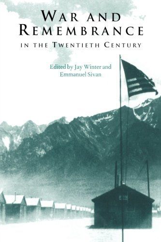 War and Remembrance in the Twentieth Century