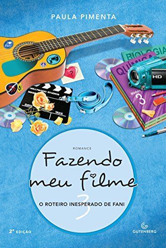 FAZENDO MEU FILME, V.3 - O ROTEIRO INESPERADO