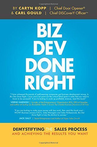 Biz Dev Done Right