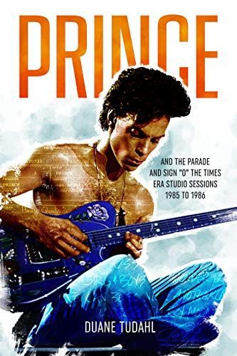 Prince and the Parade and Sign O the Times Era Studio Session