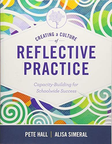 Creating a Culture of Reflective Practice