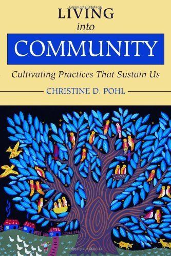 Living Into Community