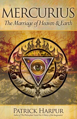Mercurius, Or, the Marriage of Heaven & Earth