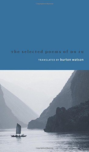 The Selected Poems of Du Fu