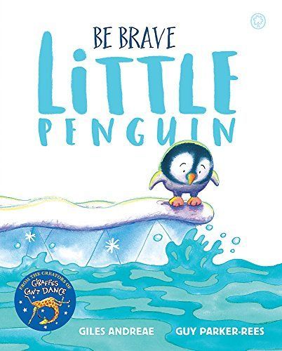 Be Brave, Little Penguin