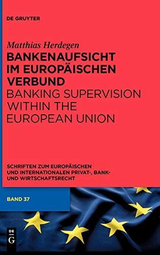 Bankenaufsicht im Europäischen Verbund